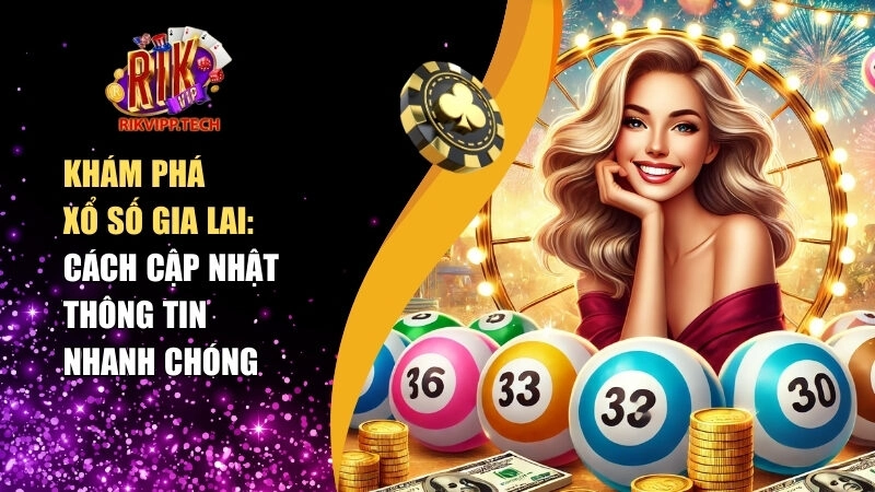 xổ số Gia Lai